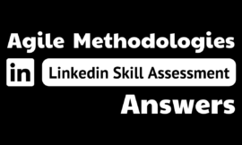 agile methodologies linkedin assessment answers