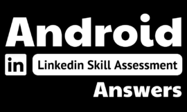 android linkedin assessment answers