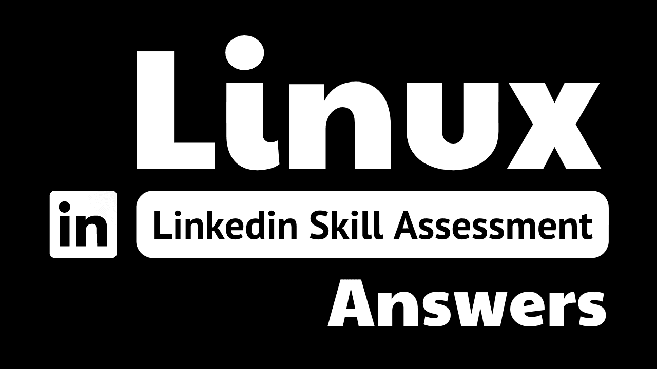 linux linkedin assessment answers Theanswershome