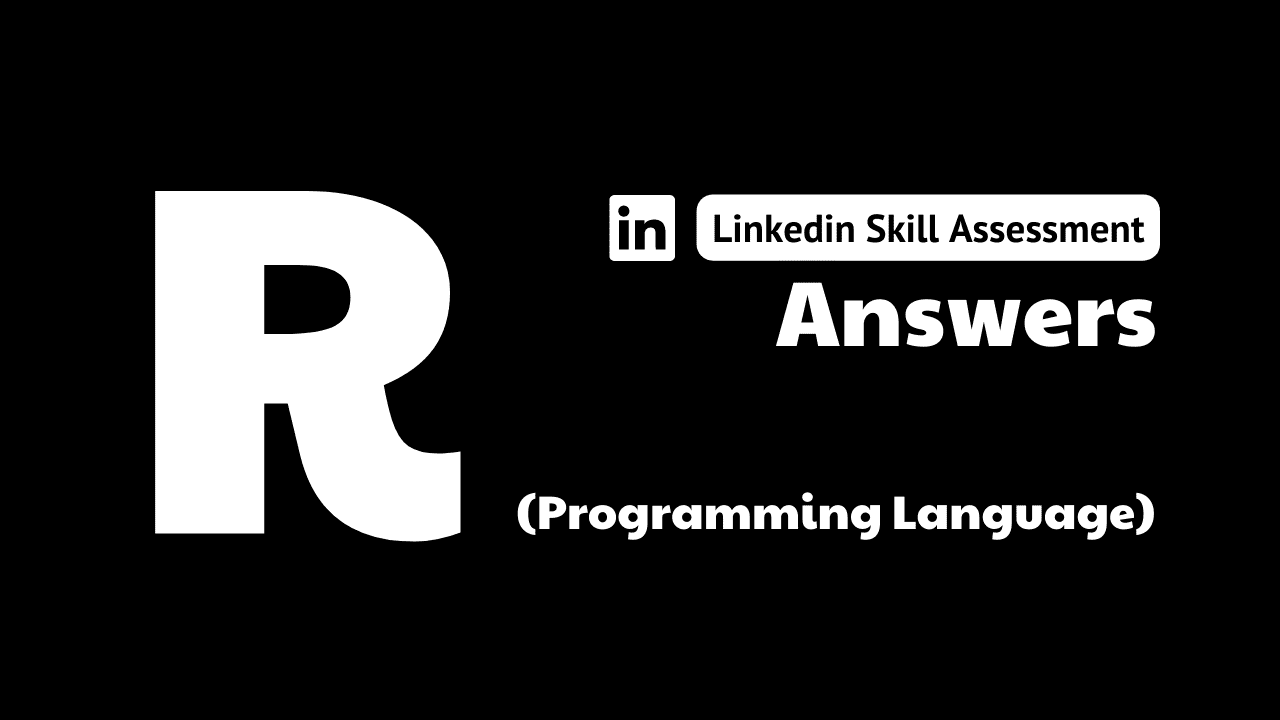 Read more about the article r linkedin assessment answers